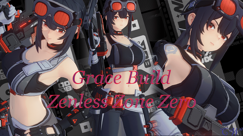 Grace, Zenless Zone Zero