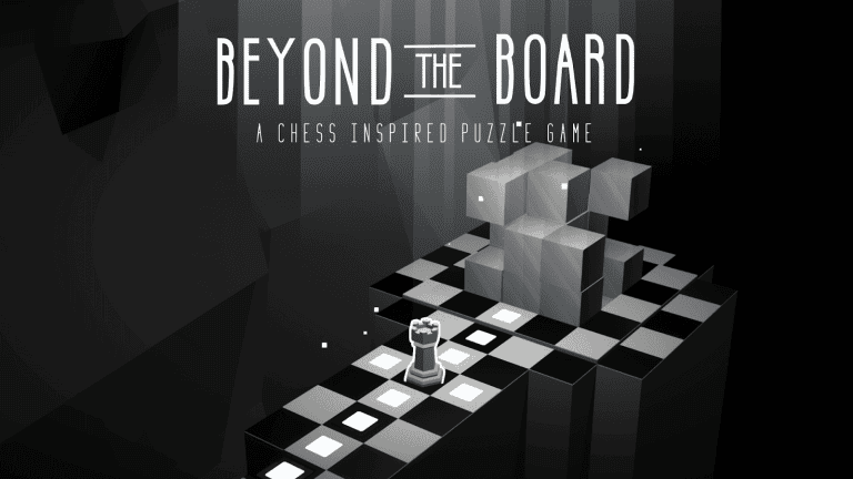 Beyond the Board