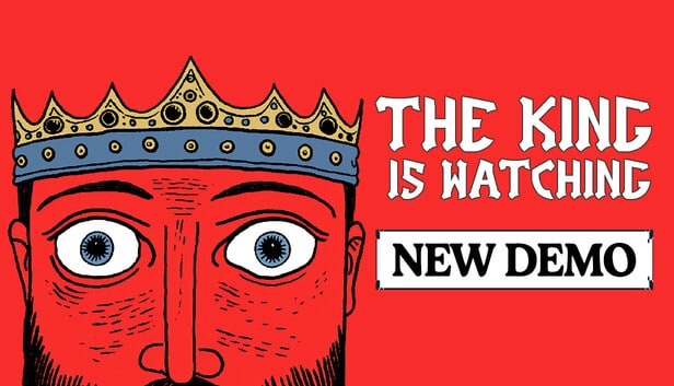 The King is Watching