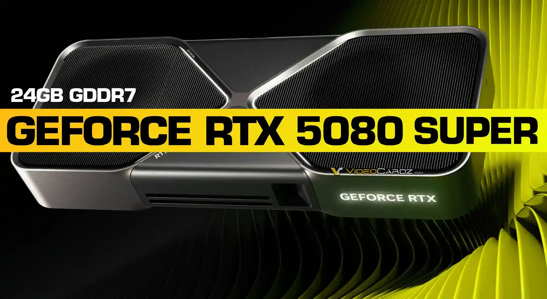 RTX 5080 Super/Ti with 24GB VRAM, Nvidia