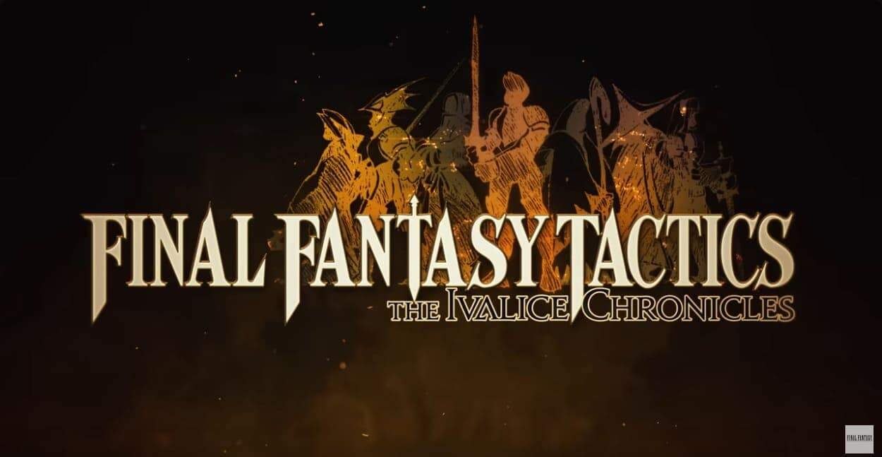 Final Fantasy Tactics The Ivalice Chronicles